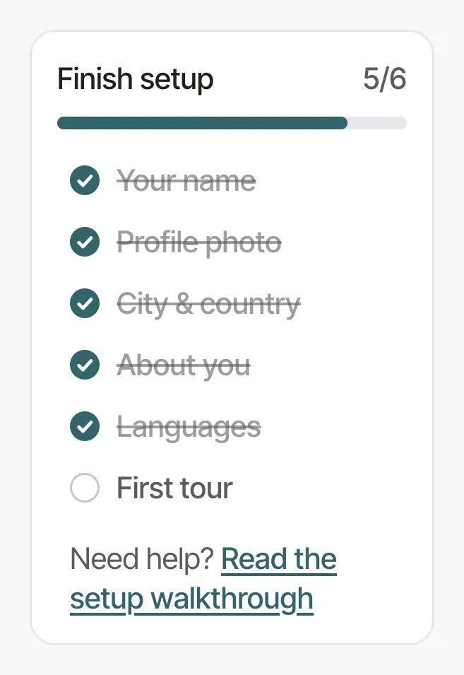 The setup checklist at the foot of the sidebar, five of six steps ticked off with only the first tour left